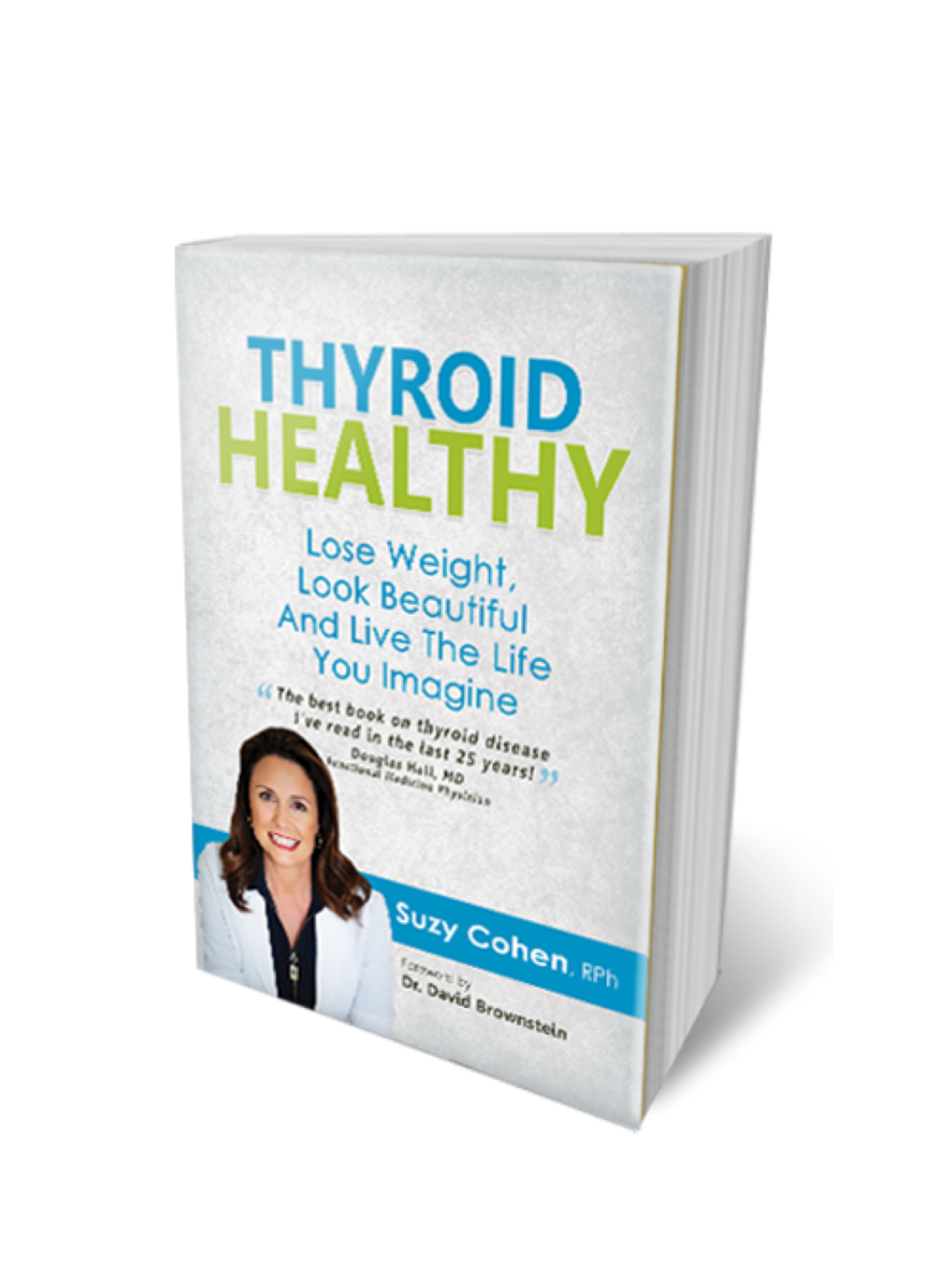 Thyroid Healthy paperback - Suzy Cohen